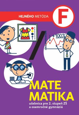 Obrazok Matematika F - učebnica (SJ) - učebnica pre 2. stupeň ZŠ a osemročné gymnáziá