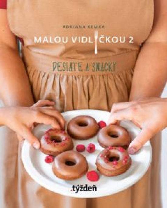 Obrázok Malou vidličkou 2: Desiate a snacky