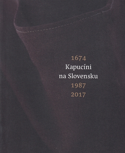 Obrazok Kapucíni na Slovensku 1674 - 1987 - 2017