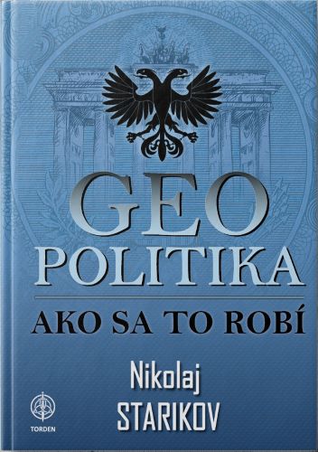 Obrazok Geopolitika - Ako sa to robí?