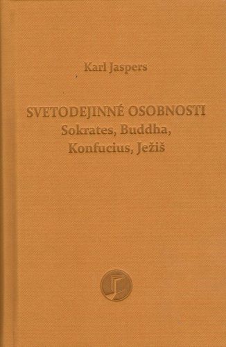 Obrazok Svetodejinné osobnosti - Sokrates, Buddha, Konfucius, Ježiš
