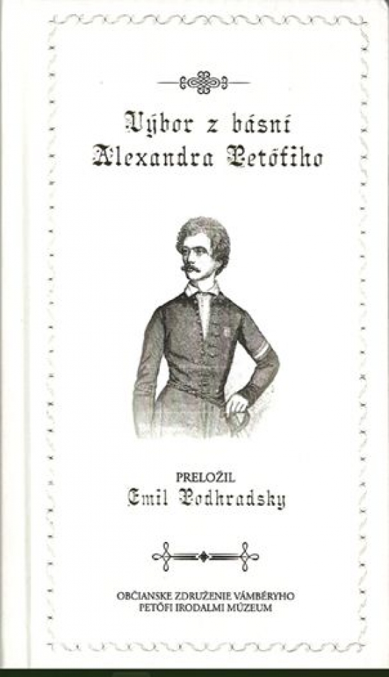 Obrázok Výbor z básní Alexandra Petőfiho