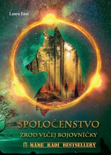 Obrázok Spoločenstvo - Zrod vlčej bojovníčky