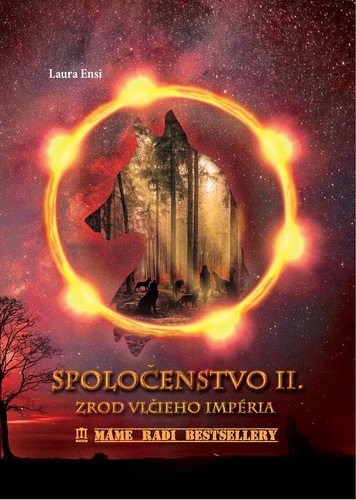 Obrázok Spoločenstvo II. - Zrod vlčieho impéria