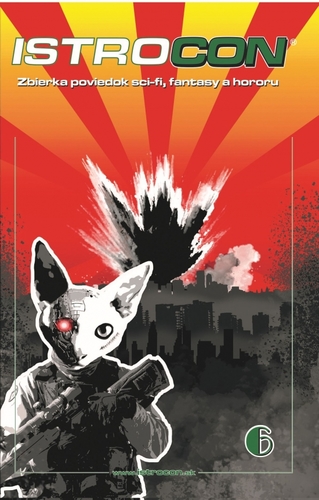 Obrázok Istrocon 6: zbierka poviedok scifi, fantasy a hororu