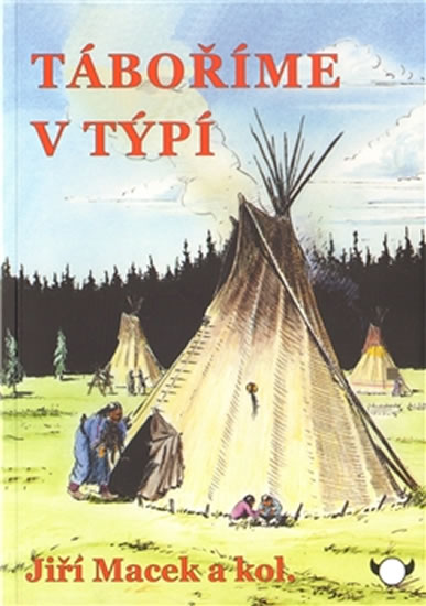 Obrázok Táboříme v týpí