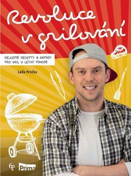 Obrázok Revoluce v grilování - Nejlepší recepty a nápady pro gril k letní pohodě