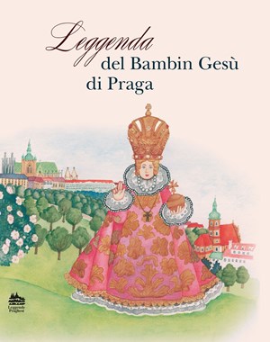 Obrázok Leggenda del bambin Gesú di Praga (italsky)