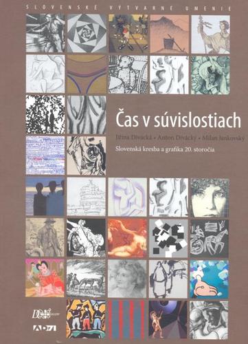 Obrázok Čas v súvislostiach - Slovenská kresba a grafika 20. storočia