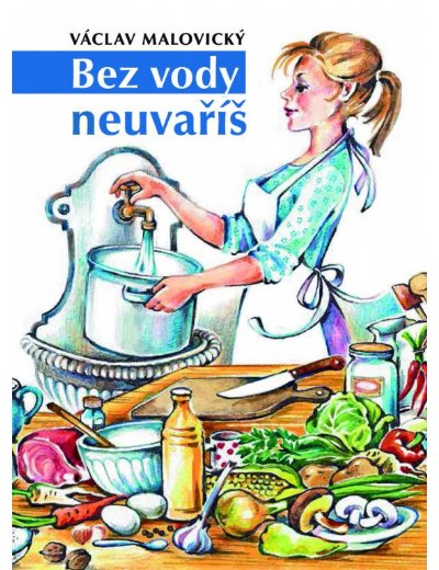 Obrazok Bez vody neuvaříš