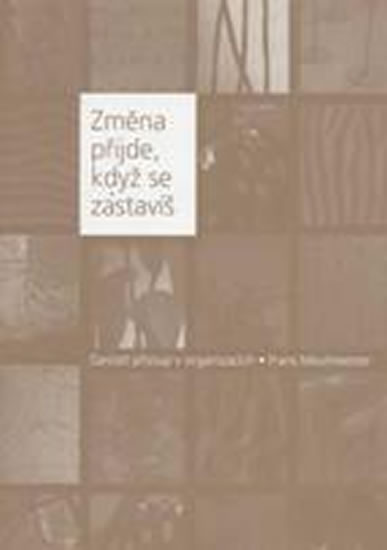 Obrázok Změna přijde, když se zastavíš