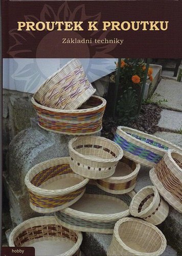 Obrázok Proutek k proutku - Základní techniky