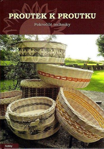 Obrázok Proutek k proutku - Pokročilé techniky