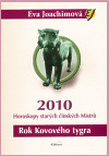 Obrázok Rok Kovového tygra 2010 - Horoskopy starých čínských Mistrů