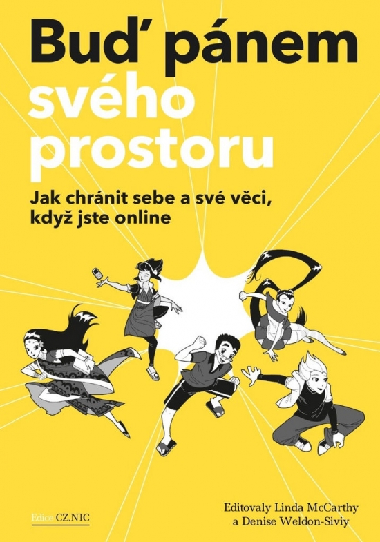 Obrázok Buď pánem svého prostoru - Jak chránit sebe a své věci, když jste online