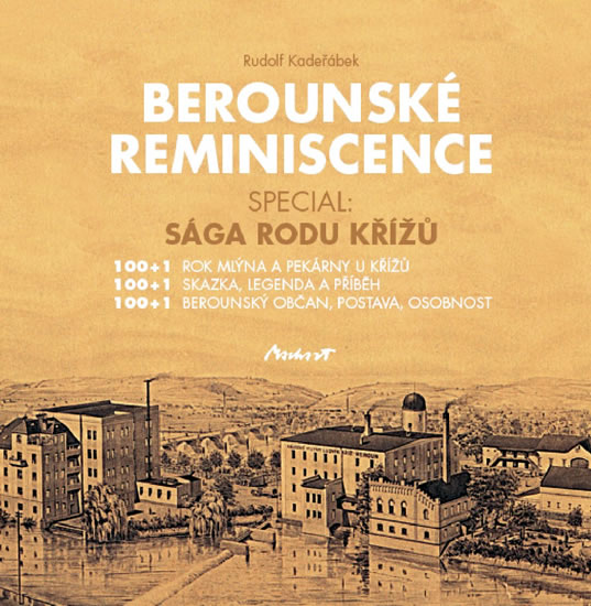 Obrázok Berounské reminiscence - Sága rodu Křížů