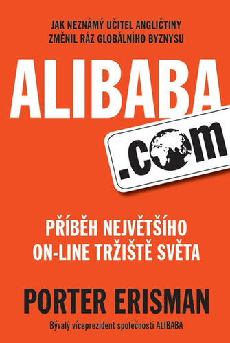 Obrázok Alibaba.com - Příběh největšího on-line tržiště světa