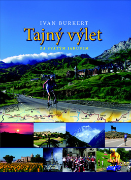 Obrázok Tajný výlet za svatým Jakubem