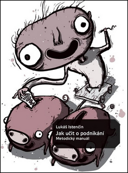 Obrázok Jak učit o podnikání - Metodický manuál