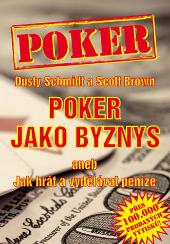 Obrázok Poker jako byznys aneb jak hrát a vydělávat peníze
