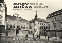 Obrazok Brno Město - lidé - události, díl 6 - Brno před 100 lety 2.díl / Brünn vor 100 Jahren 2. Teil