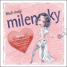 Obrázok Muži chtějí milenky aneb Jak být ta jedna jediná