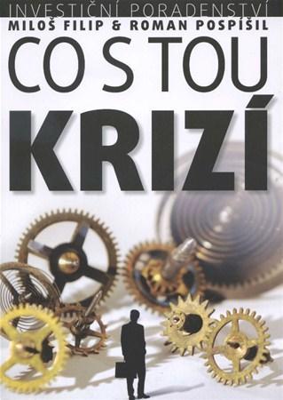 Obrázok Investiční poradenství: Co s tou KRIZÍ