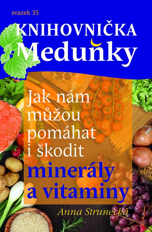 Obrazok Jak nám můžou pomáhat i škodit minerály a vitaminy - svazek 35