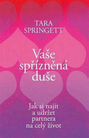 Obrázok Vaše spřízněná duše - Jak si najít a udržet partnera na celý život