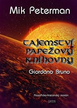 Obrázok Tajemství papežovy knihovny 3 - Giordano Bruno,