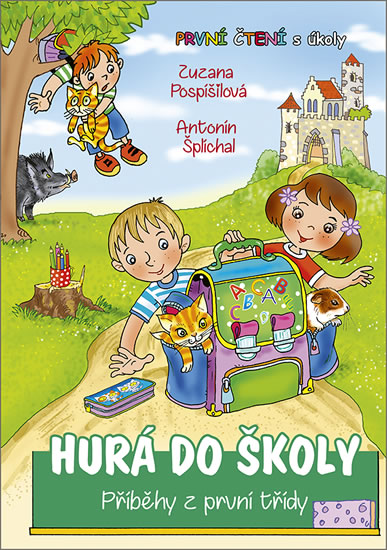 Obrázok Hurá do školy - Příběhy z první třídy