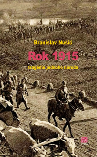 Obrázok Rok 1915 - tragedie jednoho národa