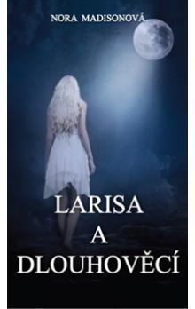 Obrázok Larisa a Dlouhověcí