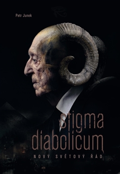 Obrazok Stigma diabolicum - Nový světový řád