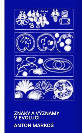 Obrázok Znaky a významy v evoluci