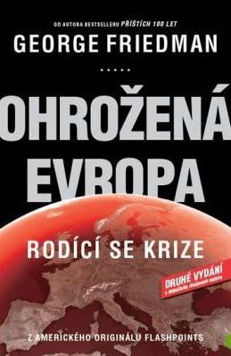 Obrázok Ohrožená Evropa - Rodící se krize - 2.vydání