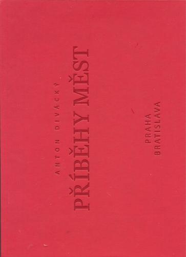 Obrázok Příběhy měst  Praha / Bratislava