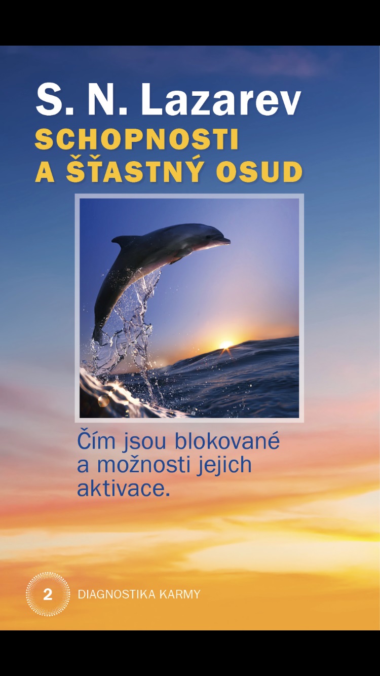 Obrazok Schopnosti a šťastný osud - Diagnostika karmy 2 - Čím jsou blokované a možnosti jejich aktivace.