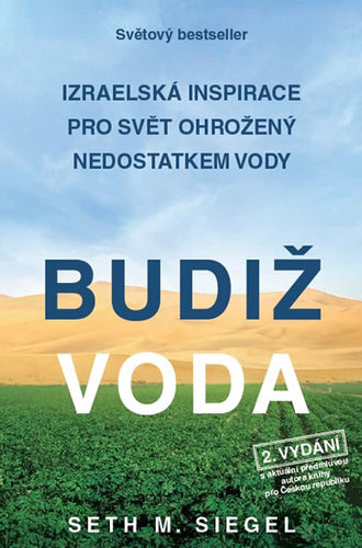 Obrázok Budiž voda - Izraelská inspirace pro svět ohrožený nedostatkem vody