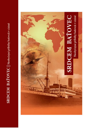 Obrázok Srdcem baťovec - Neobyčejné příběhy baťovců v cizině