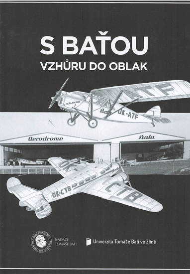 Obrázok S Baťou vzhůru do oblak