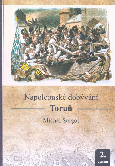 Obrazok Napoleonské dobývání - Toruň