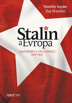 Obrázok Stalin a Evropa - Napodobit a ovládnout,