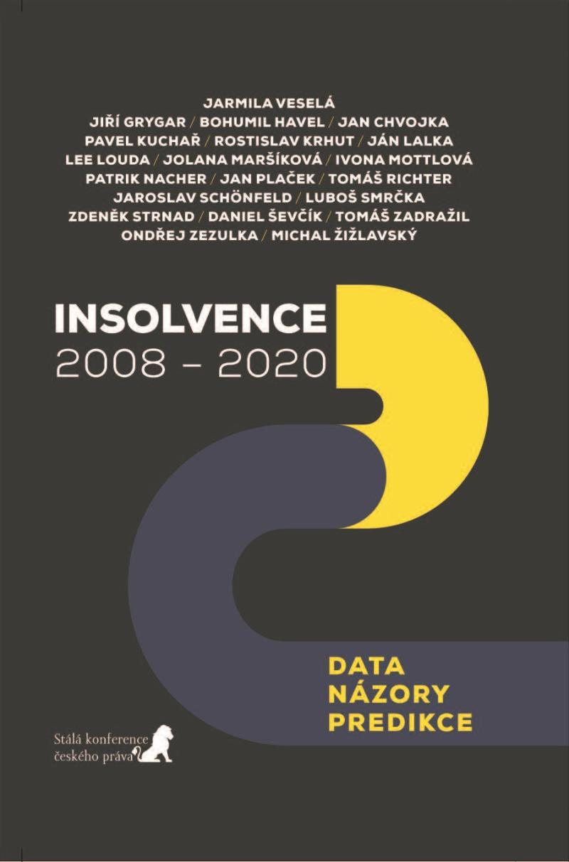 Obrázok Insolvence 2008 - 2020: Data / Názory / Predikce