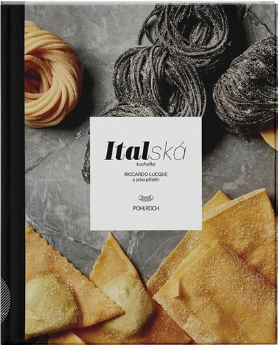 Obrázok Italská kuchařka - Riccardo Lucque a jeho příběh
