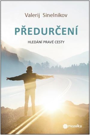 Obrázok Předurčení - Hledání pravé cesty