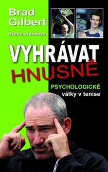 Obrázok Vyhrávat hnusně - Psychologické války v