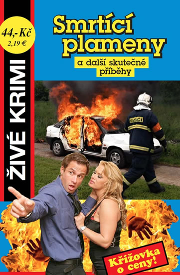 Obrázok Smrtící plameny a další skutečné příběhy