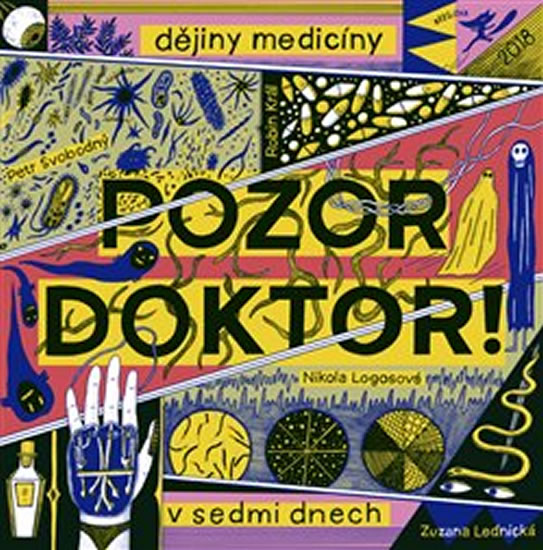 Obrázok Pozor, doktor! - Dějiny medicíny v sedmi dnech