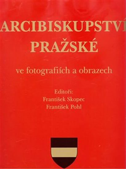 Obrázok Arcibiskupství pražské ve fotografiích a obrazech
